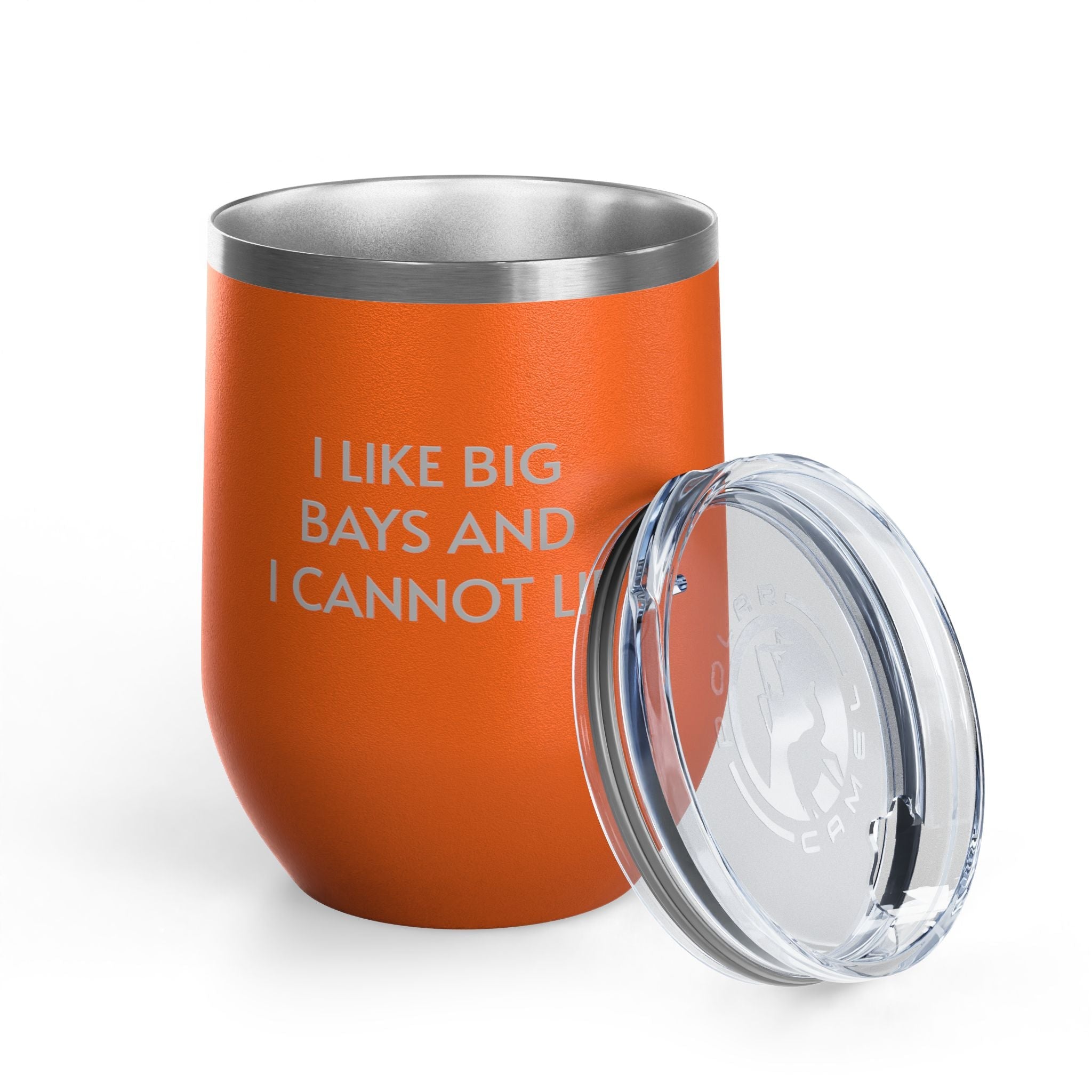 Wine Tumbler, 12oz - I LIke Big Bays
