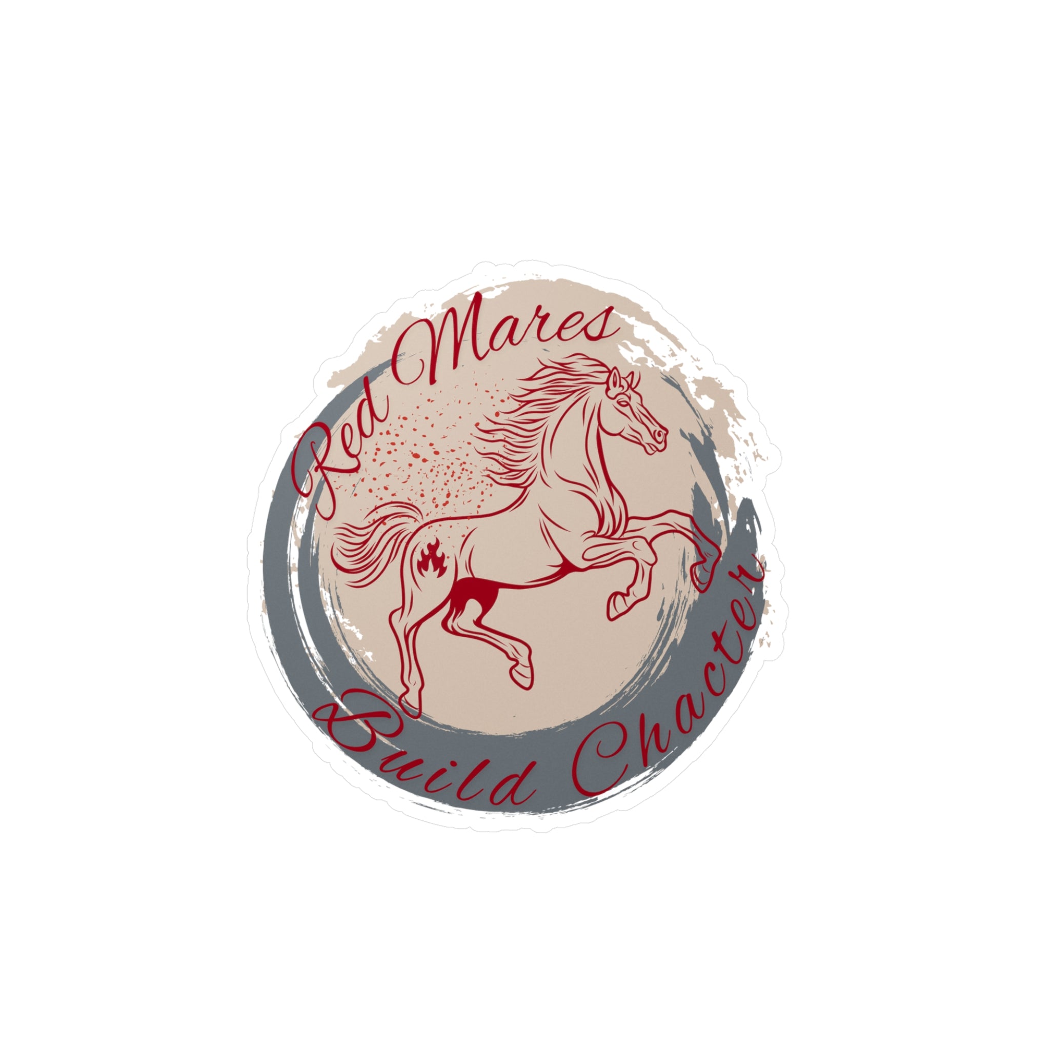 Red Mares Build Character Kiss-Cut Vinyl Sticker