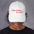 Dad hat - I Love Horses
